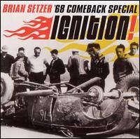 Brian Setzer : Ignition!
